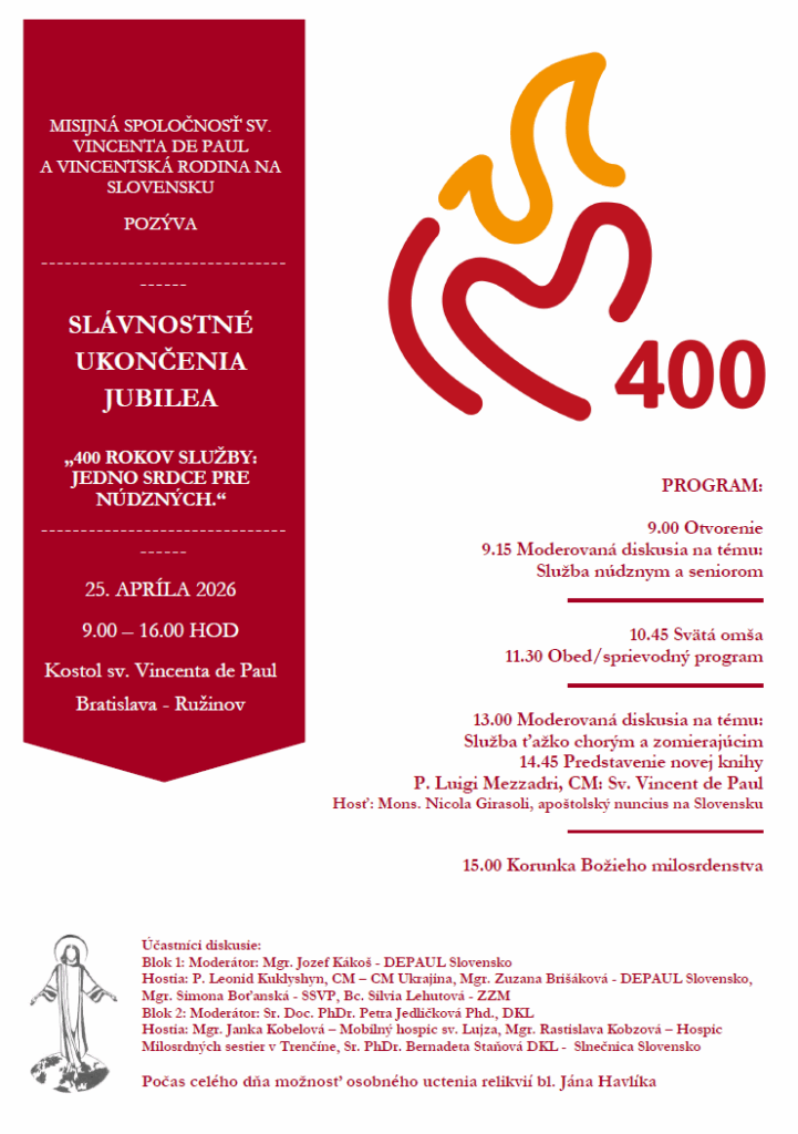 Slávnostné ukončenie jubilea – ,,400 rokov služby: Jedno srdce pre núdznych“